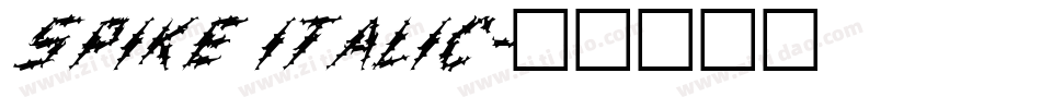 Spike Italic字体转换